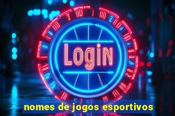 nomes de jogos esportivos